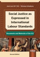 SOCIAL JUSTICE AS EXPRESSED IN INTERNATIONAL LABOUR