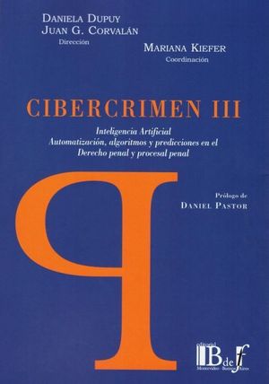 CIBERCRIMEN III. INTELIGENCIA ARTIFICIAL.