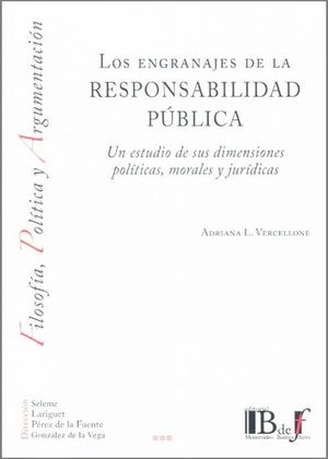 LOS ENGRANAJES DE LA RESPONSABILIDAD PÚBLICA.