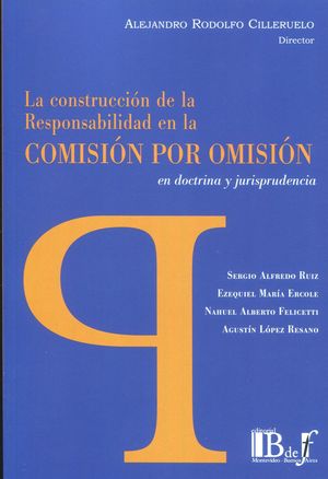 CONSTRUCCIÓN DE LA RESPONSABILIDAD EN LA COMISIÓN POR