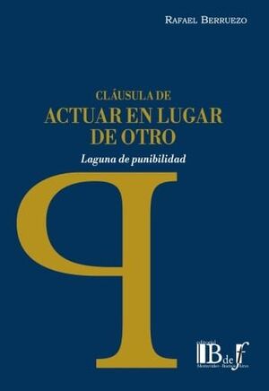 CLÁUSULA DE ACTUAR EN LUGAR DE OTRO