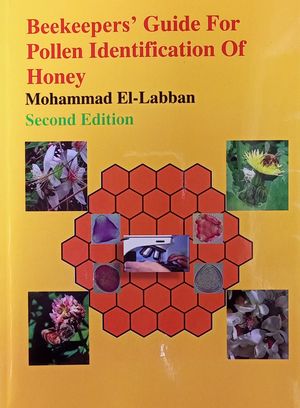BEEKEEPERS. GUIDE FOR POLLEN IDENTIFICATION OF HONEY