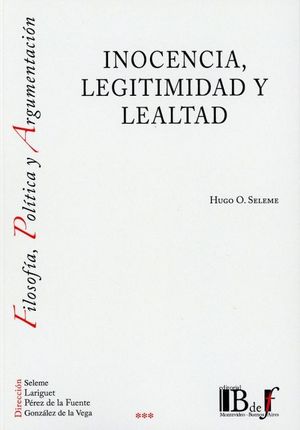 INOCENCIA, LEGITIMIDAD Y LEALTAD