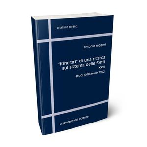 'ITINERARI' DI UNA RICERCA SUL SISTEMA DELLE FONTI