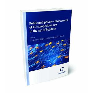 PUBLIC AND PRIVATE ENFORCEMENT OF EU COMPETITION LAW