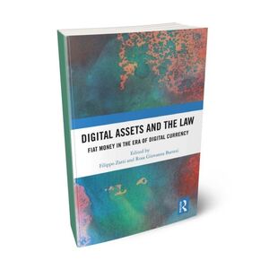 DIGITAL ASSETS AND THE LAW