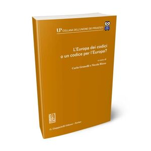 L'EUROPA DEI CODICI O UN CODICE PER L'EUROPA?