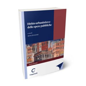 DIRITTO URBANISTICO E DELLE OPERE PUBBLICHE