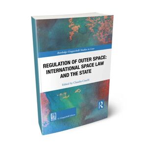 REGULATION OF OUTER SPACE: