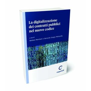 LA DIGITALIZZAZIONE DEI CONTRATTI PUBBLICI NEL NUOVO