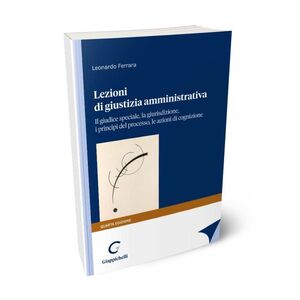 LEZIONI DI GIUSTIZIA AMMINISTRATIVA
