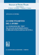 LO SFRUTTAMENTO DEL LAVORO