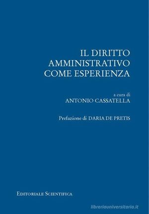 IL DIRITTO AMMINISTRATIVO COME ESPERIENZA