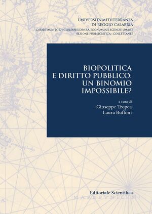 BIOPOLITICA E DIRITTO PUBBLICO: