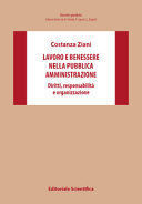LAVORO E BENESSERE NELLA PUBBLICA AMMINISTRAZIONE.