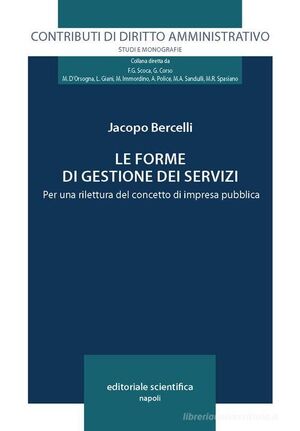 LE FORME DI GESTIONE DEI SERVIZI.