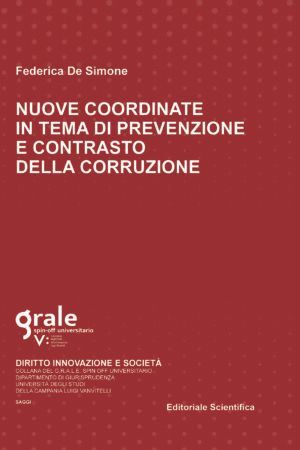 NUOVE COORDINATE IN TEMA DI PREVENZIONE E CONTRASTO DELLA CORRUZIONE