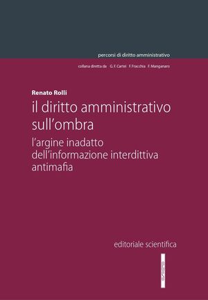 IL DIRITTO AMMINISTRATIVO SULLOMBRA