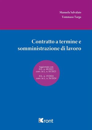 CONTRATTO A TERMINE E SOMMINISTRAZIONE DI LAVORO