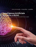 INTELLIGENZA ARTIFICIALE TRA ETICA E DIRITTI. PRIME RIFLESSIONI A SEGUITO DEL LIBRO BIANCO DELL'UNIONE EUROPEA. NUOVA EDIZ.