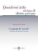 I CONTRATTI DI «SERVIZI». CONTRIBUTO ALLO STUDIO DEL SOTTO-TIPO