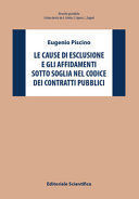 LE CAUSE DI ESCLUSIONE E GLI AFFIDAMENTI SOTTO SOGLIA NEL CODICE DEI CONTRATTI PUBBLICI
