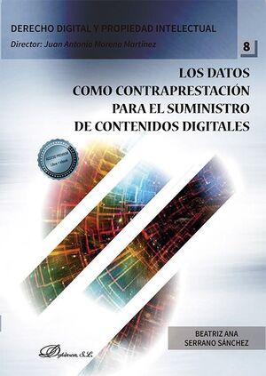 LOS DATOS COMO CONTRAPRESTACION PARA EL SUMINISTRO DE CONTENIDOS DIGITALES