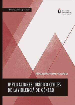 IMPLICACIONES JURÍDICO CIVILES DE LA VIOLENCIA DE GÉNERO