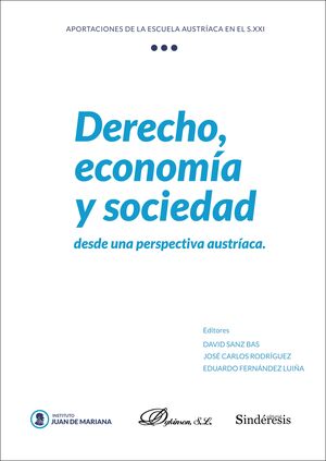 DERECHO, ECONOMÍA Y SOCIEDAD.