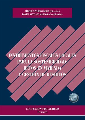 INSTRUMENTOS FISCALES LOCALES PARA LA SOSTENIBILIDAD: