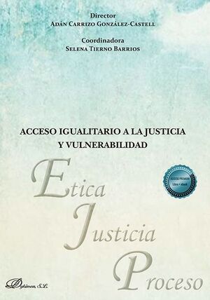 ACCESO IGUALITARIO A LA JUSTICIA Y VULNERABILIDAD