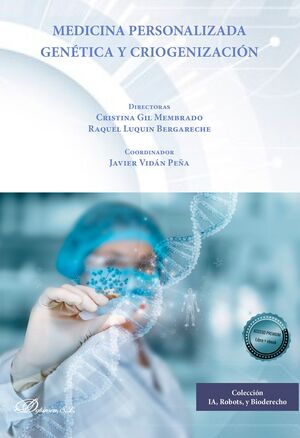 MEDICINA PERSONALIZADA GENETICA Y CRIOGENIZACION
