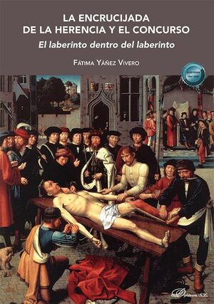 LA ENCRUCIJADA DE LA HERENCIA Y EL CONCURSO.