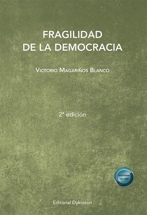 FRAGILIDAD DE LA DEMOCRACIA