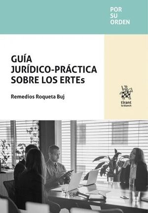 GUÍA JURÍDICO-PRÁCTICA SOBRE LOS ERTES
