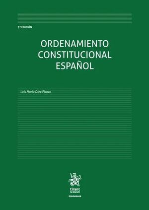 ORDENAMIENTO CONSTITUCIONAL ESPAÑOL