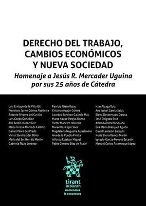 DERECHO DEL TRABAJO, CAMBIOS ECONÓMICOS Y NUEVA SOCIEDAD