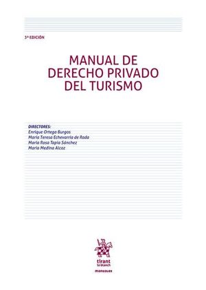 MANUAL DE DERECHO PRIVADO DEL TURISMO