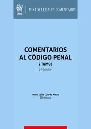 COMENTARIOS AL CODIGO PENAL. 2 TOMOS