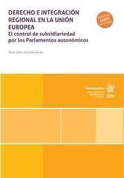 DERECHO E INTEGRACION REGIONAL EN LA UNION EUROPEA.