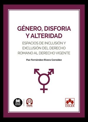 GENERO, DISFORIA Y ALTERIDAD