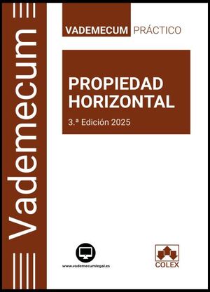 VADEMECUM PRÁCTICO DE PROPIEDAD HORIZONTAL 2025