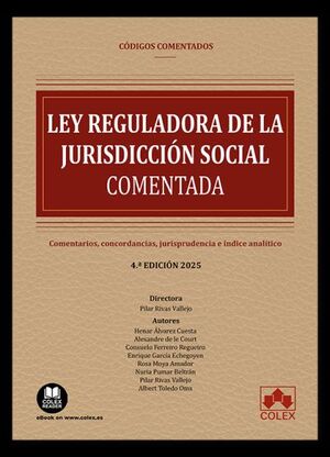 LEY REGULADORA DE LA JURISDICCION SOCIAL - CODIGO COMENTADO