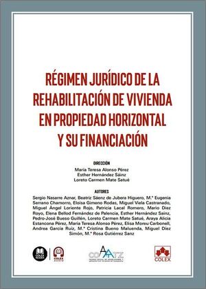 REGIMEN JURIDICO DE LA REHABILITACION DE VIVIENDA EN PROPIE