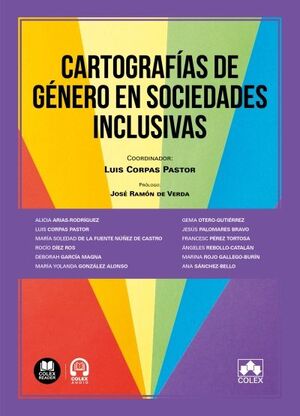 CARTOGRAFÍAS DE GÉNERO EN SOCIEDADES INCLUSIVAS