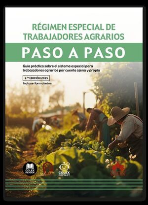 RÉGIMEN ESPECIAL DE TRABAJADORES AGRARIOS.