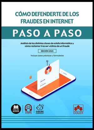 COMO DEFENDERTE DE LOS FRAUDES EN INTERNET PASO A PASO