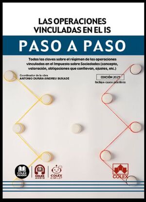 LAS OPERACIONES VINCULADAS EN EL IMPUESTO SOBRE SOCIEDADES. PASO A PASO
