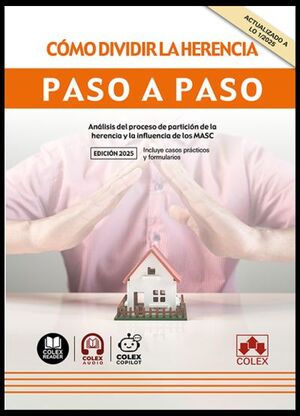 COMO DIVIDIR LA HERENCIA. PASO A PASO