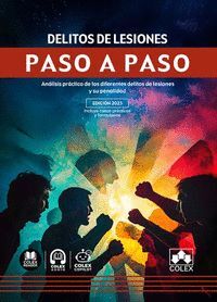 DELITO DE LESIONES. PASO A PASO